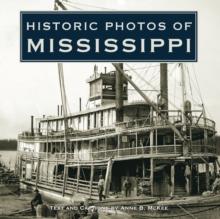 Historic Photos of Mississippi