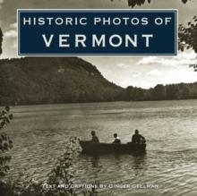 Historic Photos of Vermont