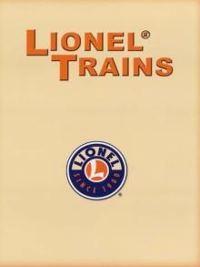 Lionel Trains : A Pictorial History of Trains and Their Collectors