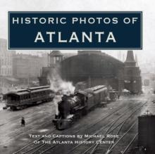 Historic Photos of Atlanta