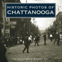 Historic Photos of Chattanooga