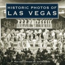 Historic Photos of Las Vegas