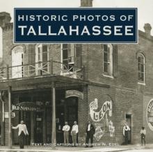 Historic Photos of Tallahassee