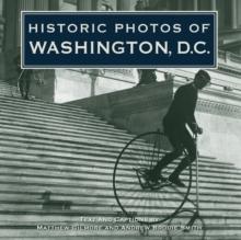 Historic Photos of Washington, D.C.