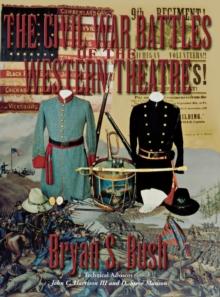 The Civil War Battles of the Western Theatre