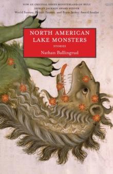 North American Lake Monsters : Stories