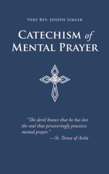 Catechism of Mental Prayer