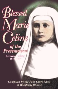 Blessed Marie Celine of the Presentation