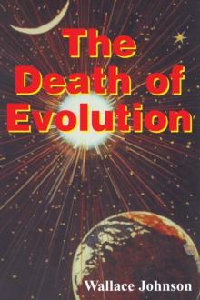 The Death of Evolution