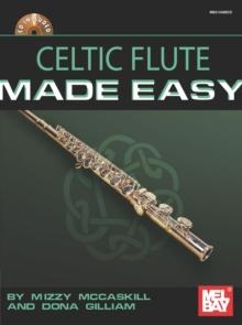 Celtic Flute Made Easy