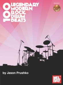 100 Legendary Modern Rock Drumbeats