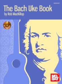 The Bach Uke Book