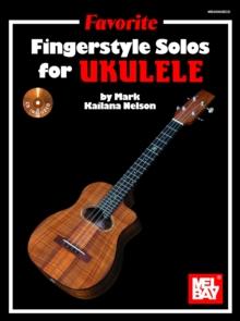 Favorite Fingerstyle Solos for Ukulele