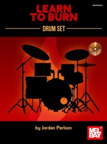 Learn to Burn : Drum Set