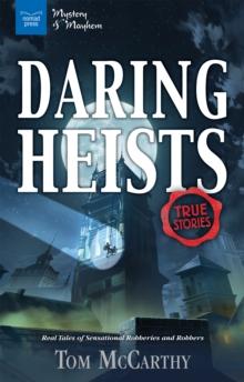 Daring Heists