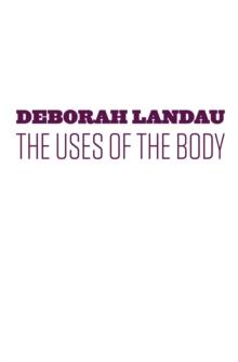 The Uses of the Body