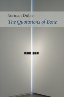 The Quotations of Bone