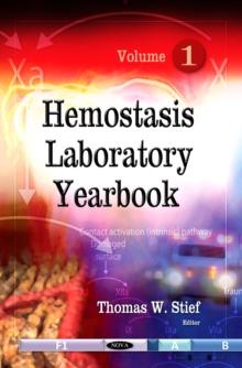 Hemostasis Laboratory Yearbook. Volume 1