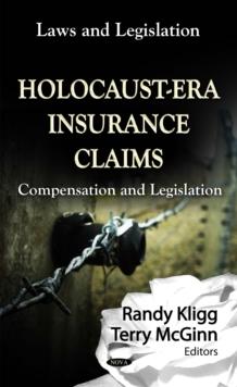 Holocaust-Era Insurance Claims : Compensation and Legislation