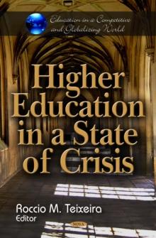 Higher Education in a State of Crisis