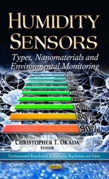 Humidity Sensors : Types, Nanomaterials and Environmental Monitoring