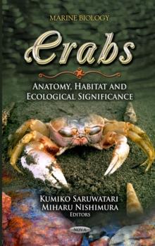 Crabs : Anatomy, Habitat and Ecological Significance