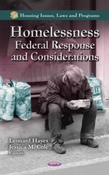 Homelessness : Federal Response and Considerations