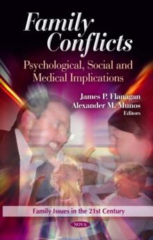 Family Conflicts : Psychological, Social and Medical Implications