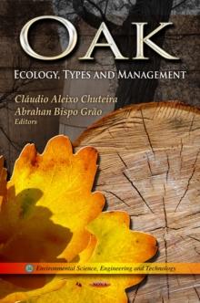 Oak : Ecology, Types and Management