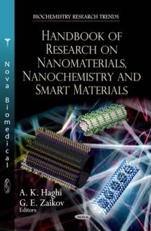 Handbook of Research on Nanomaterials, Nanochemistry and Smart Materials