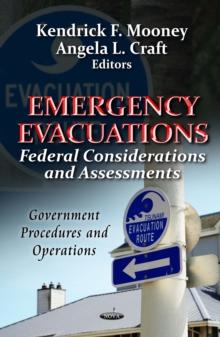 Emergency Evacuations : Federal Considerations and Assessments