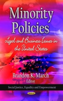 Minority Policies : Legal and Business Issues in the United States