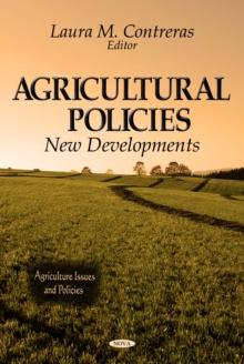 Agricultural Policies : New Developments