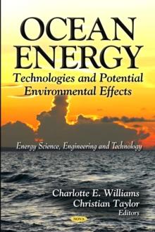 Ocean Energy : Technologies and Potential Environmental Effects