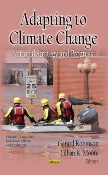 Adapting to Climate Change : National Strategy and Progress