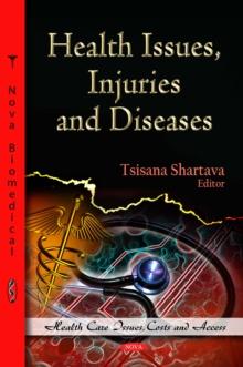 Health Issues, Injuries and Diseases