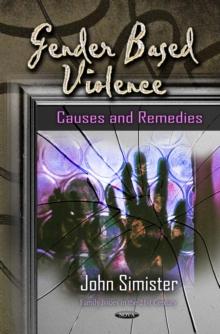 Gender Based Violence : Causes and Remedies