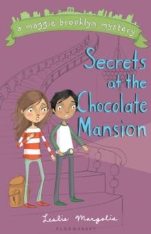 Secrets at the Chocolate Mansion