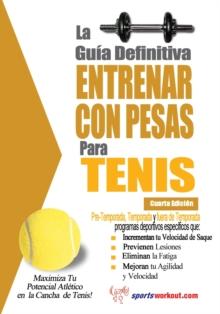 La guia definitiva - Entrenar con pesas para tenis