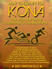 How to Qualify For Kona