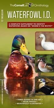 Waterfowl Id Set : A Complete Supplement to Indentify Waterfowl Based on Where's the White?