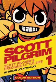 Scott Pilgrim Vol. 1 : Precious Little Life