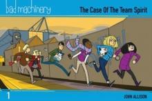 Bad Machinery Volume 1 - Pocket Edition : The Case of the Team Spirit