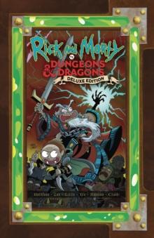 Rick and Morty vs. Dungeons & Dragons : Deluxe Edition