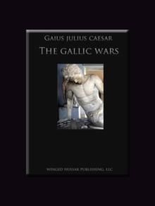 The Gallic Wars