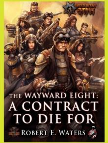 The Wayward Eight