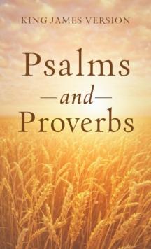 The Psalms & Proverbs