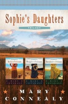 Sophie's Daughters Trilogy