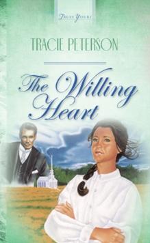 The Willing Heart