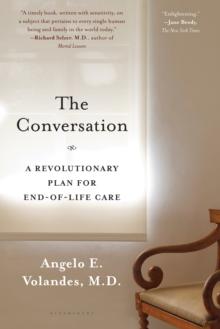 The Conversation : A Revolutionary Plan for End-of-Life Care